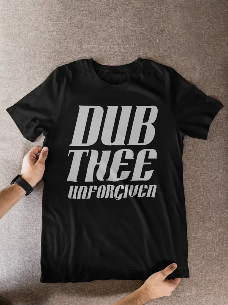 A black T-Shirt with typographical rock-inspired design: Dub Thee Unforgiven