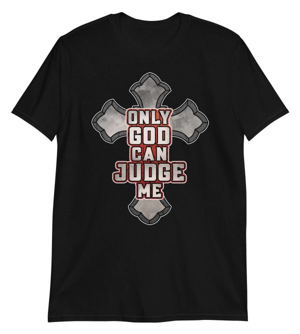 Only God Can Judge Me