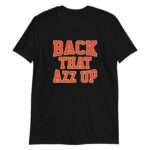 Back That Azz Up