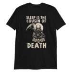Sleep is the Cousin of Death