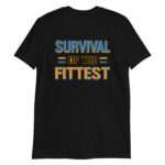 Survival of the Fittest