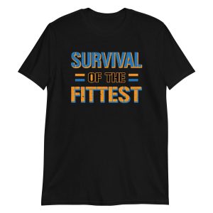 Survival of the Fittest