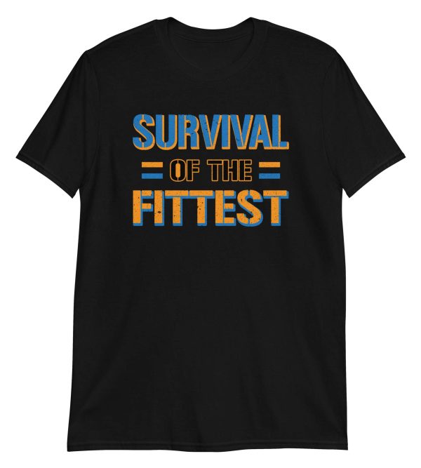Survival of the Fittest
