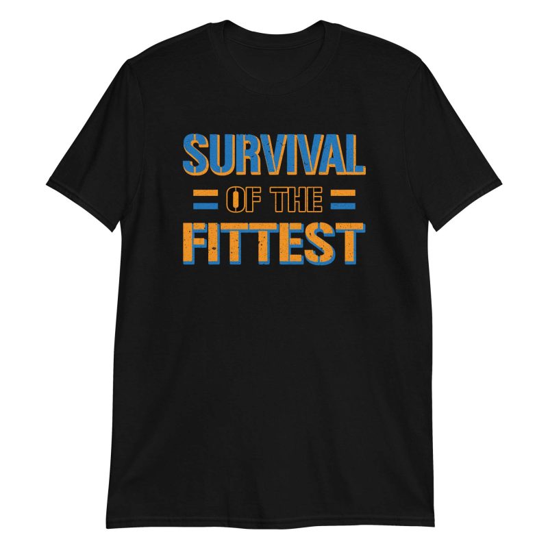 Survival of the Fittest