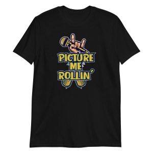 Picture Me Rollin