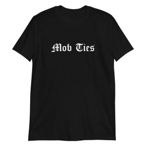 Mob Ties