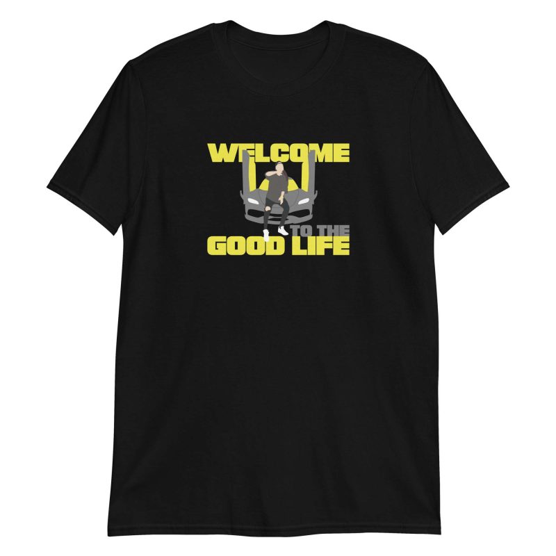 Welcome to the Good Life