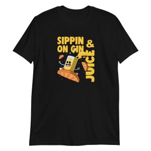 unisex-basic-softstyle-t-shirt-black-front-653b83bf05040.jpg Sippin On Gin And Juice