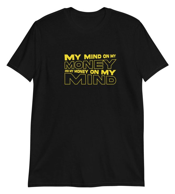 My Mind on My Money and My Money on My Mind