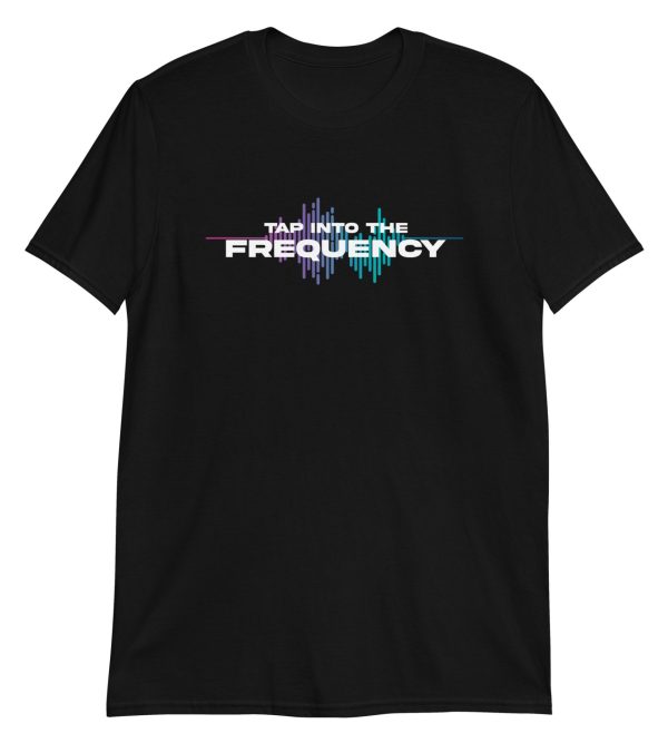 Tap Into The Frequency