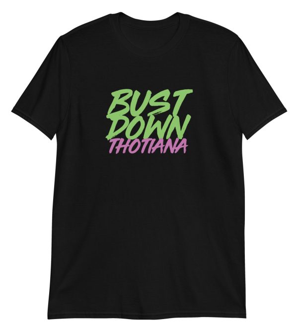 Bust Down Thotiana