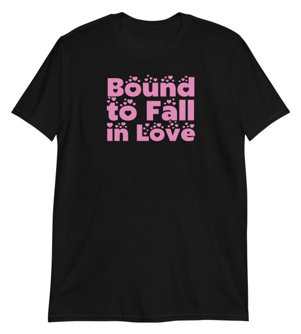 Bound to Fall in Love