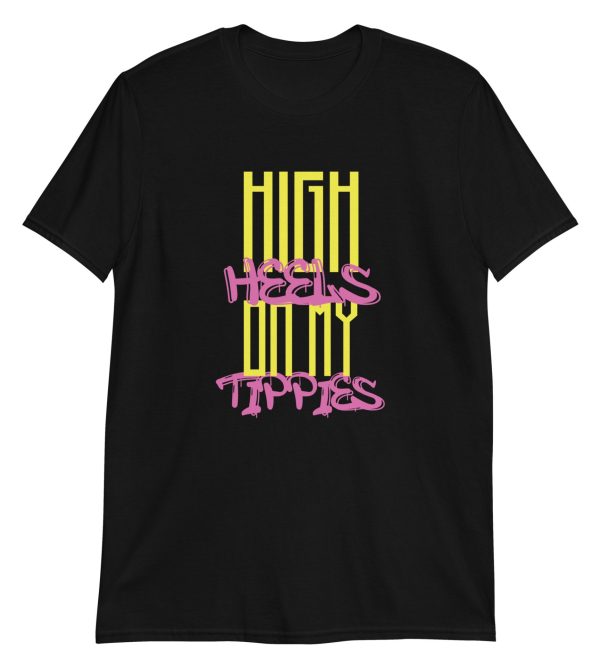 High Heels On My Tippies