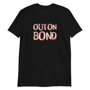 Out On Bond