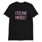 Feeling Myself