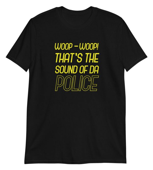 Woop-woop! That's The Sound Of Da Police