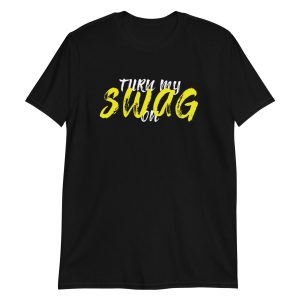 Turn My Swag On