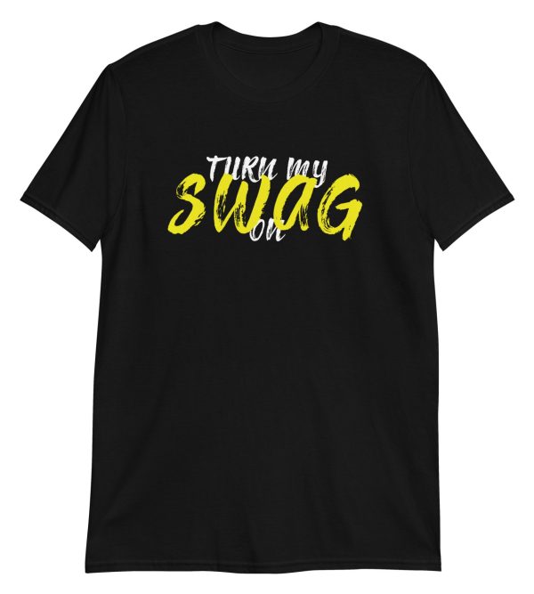 Turn My Swag On