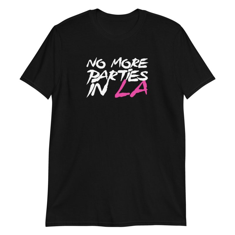 No More Parties in LA