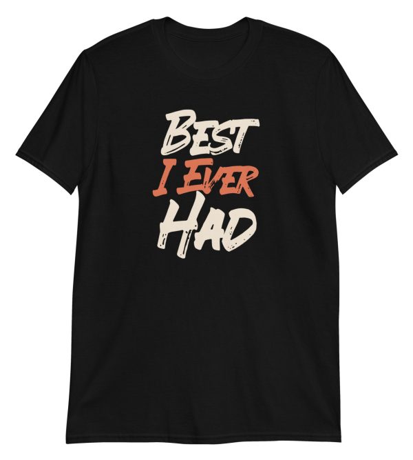 Best I Ever Had