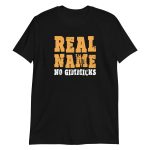 Real Name No Gimmicks