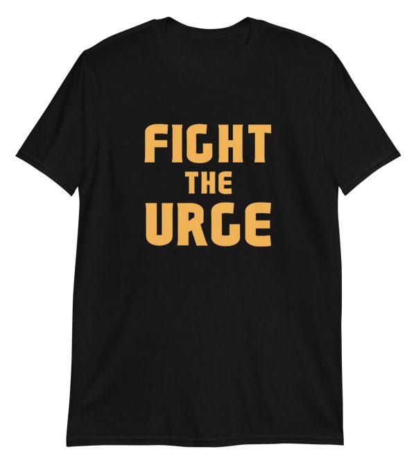 Fight The Urge
