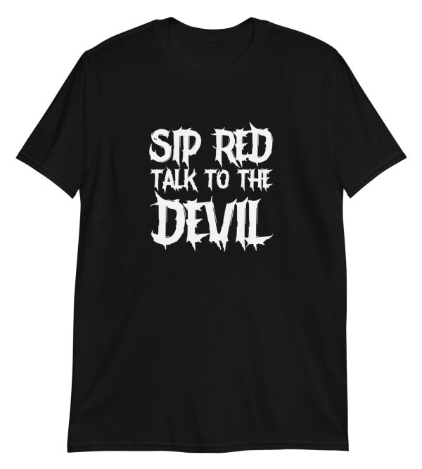 Sip Red Talk To The Devil