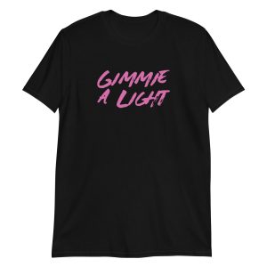 Gimmie a Light