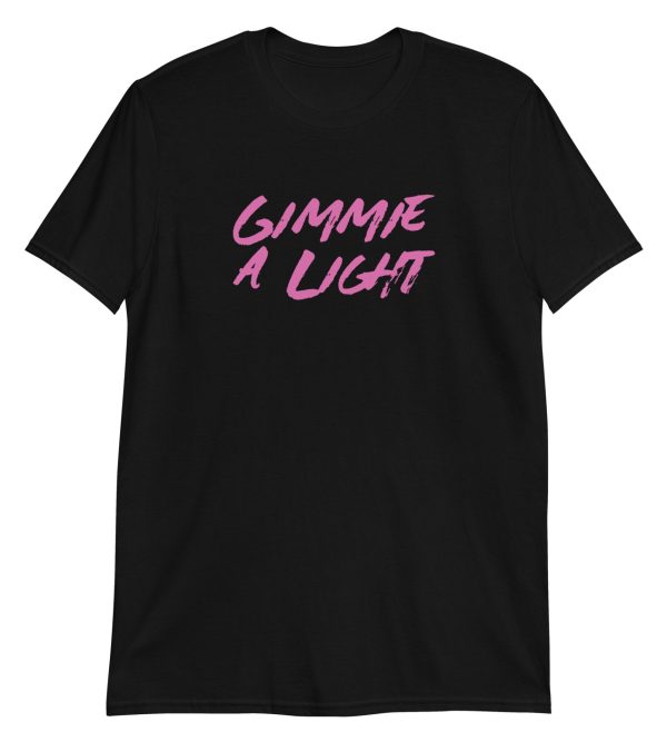 Gimmie a Light