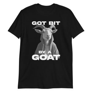 Got Bit by a GOAT