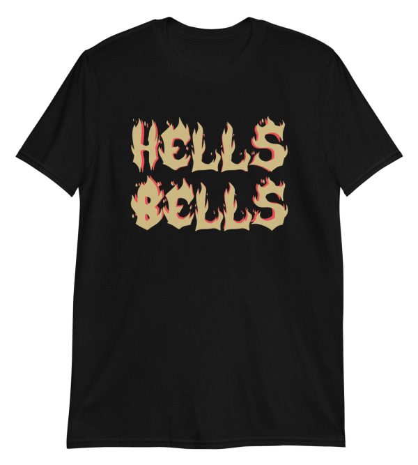 Hells Bells Short-Sleeve Unisex T-Shirt
