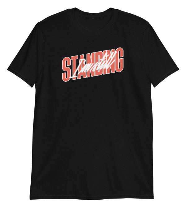 I'm Still Standing Short-Sleeve Unisex T-Shirt