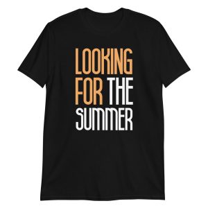 Looking for the Summer Short-Sleeve Unisex T-Shirt