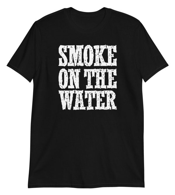Smoke on the Water Short-Sleeve Unisex T-Shirt