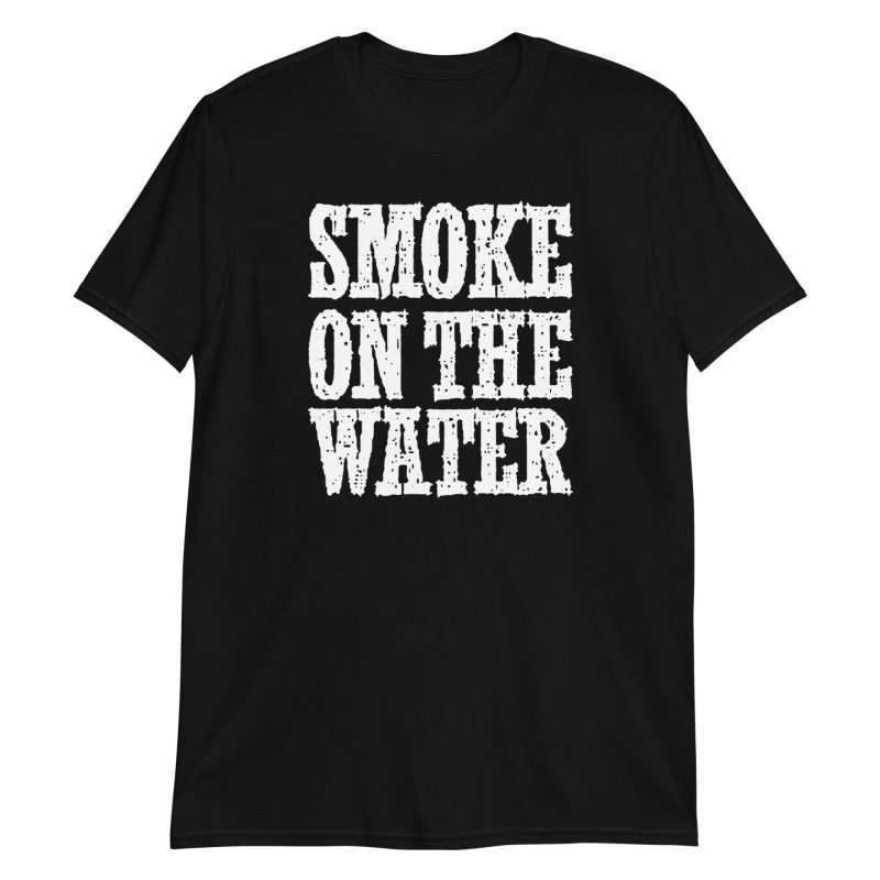 Smoke on the Water Short-Sleeve Unisex T-Shirt