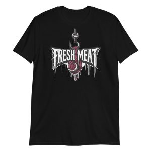 Fresh Meat Short-Sleeve Unisex T-Shirt