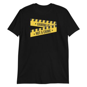 Gaming is not a Crime Short-Sleeve Unisex T-Shirt