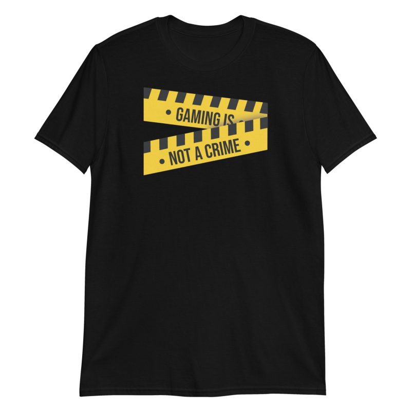 Gaming is not a Crime Short-Sleeve Unisex T-Shirt