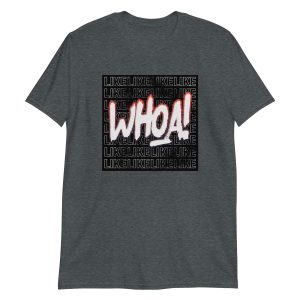 Like Whoa!