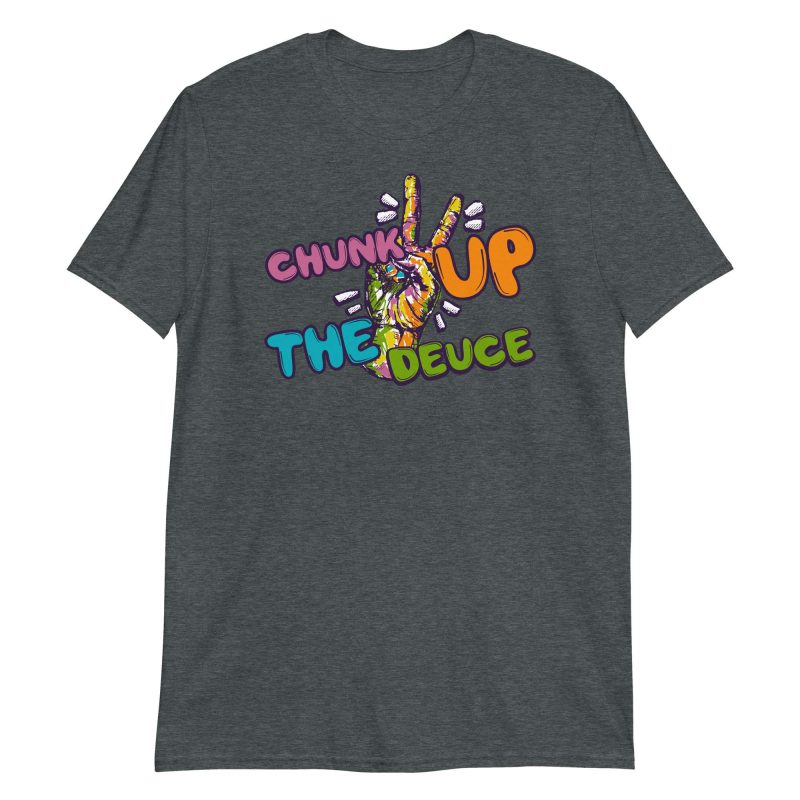 Chunk Up The Deuce