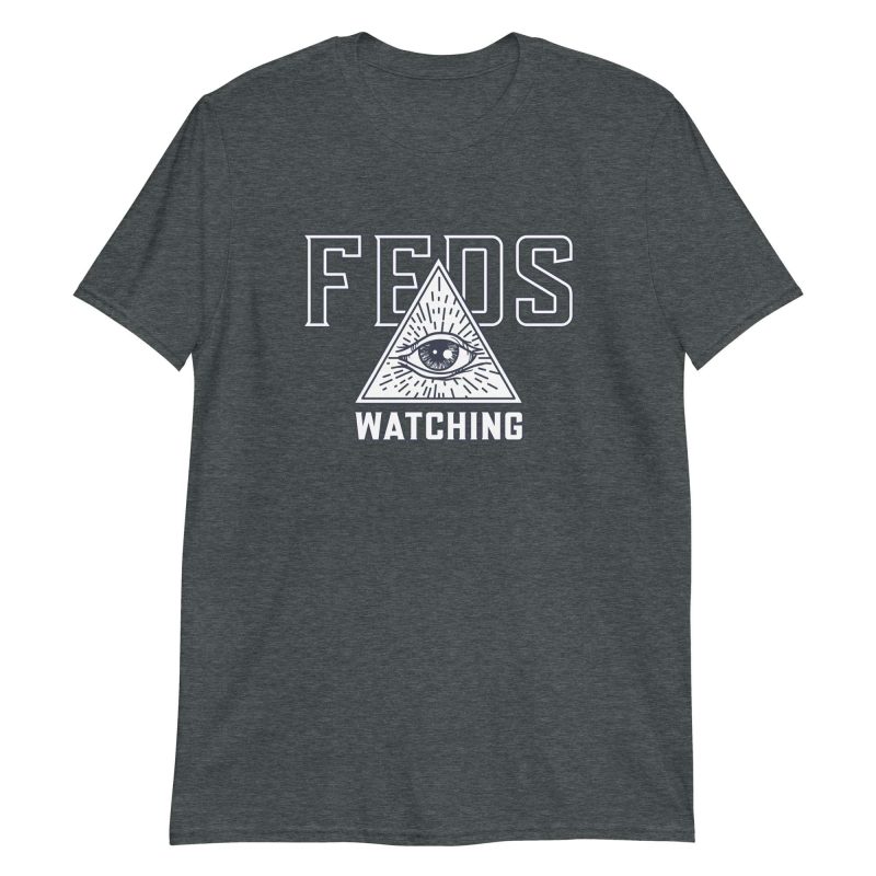 Feds Watching