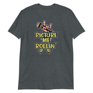 Picture Me Rollin