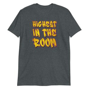 Highest in the Room
