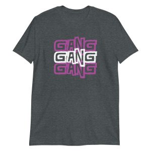 Gang Gang Gang