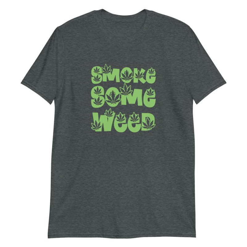 Smoke Some Weed