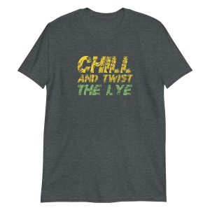 Chill And Twist The Lye