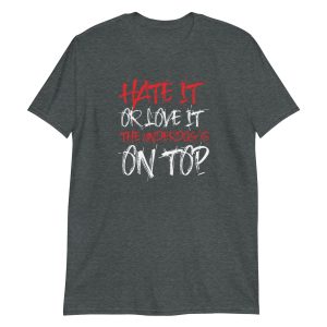 Hate It Or Love It The Underdog's On Top