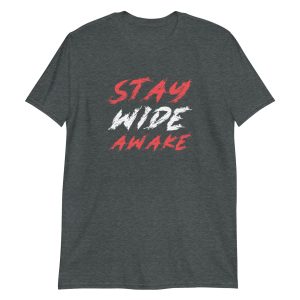 Stay Wide Awake