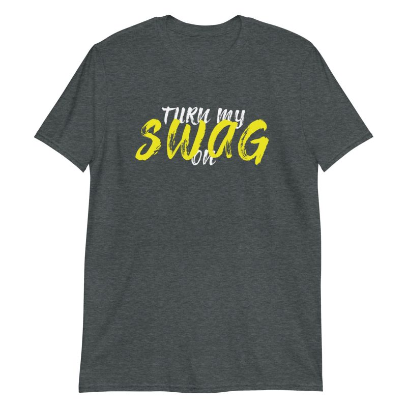 Turn My Swag On