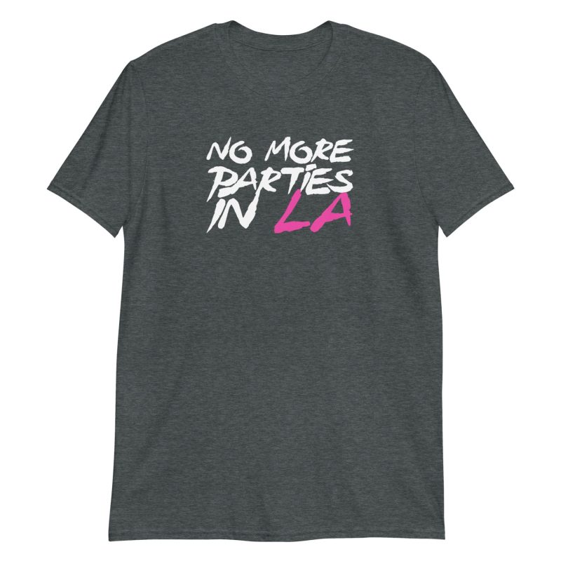 No More Parties in LA